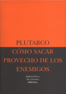 C�MO SACAR PROVECHO DE LOS ENEMIGOS