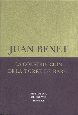 LA CONSTRUCCI�N DE LA TORRE DE BABEL /SOBRE LA NECESIDAD DE LA TR