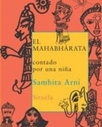 EL MAHABH�RATA CONTADO POR UNA NI�A