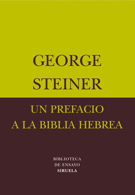 UN PREFACIO A LA BIBLIA HEBREA