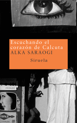 ESCUCHANDO EL CORAZ�N DE CALCUTA