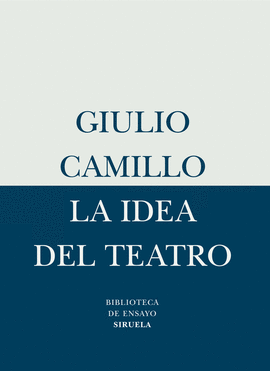 LA IDEA DEL TEATRO