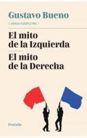 EL MITO DE LA IZQUIERDA EL MITO DE LA DERECHA