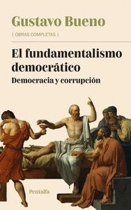 EL FUNDAMENTALISMO DEMOCRTICO