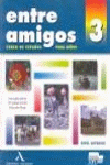 ENTRE AMIGOS 3 ALUMNO