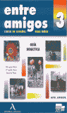 ENTRE AMIGOS 3 PROFESOR