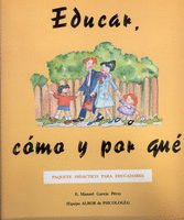 EDUCAR, C�MO Y POR QU�