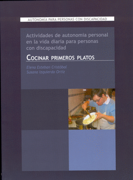 ACTIVIDADES DE AUTONOMA PERSONAL EN LA VIDA DIARIA PARA PERSONAS CON DISCAPACID