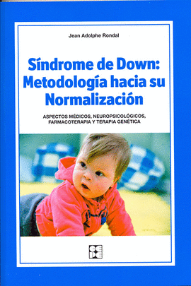 SNDROME DE DOWN:METODOLOGA HACIA SU NORMALIZACIN