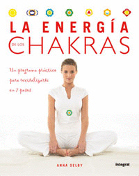 LA ENERGIA VITAL DE LOS CHAKRAS