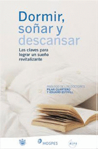 DORMIR,SO�AR Y DESCANSAR