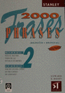 2000 PHRASES BILINGUAL LEVEL 2 = 2000 FRASES