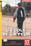 LECOLE DE LA PEUR (NIVEAU 3)