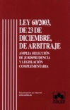 LEY 60/2003, DE 23 DE DICIEMBRE, DE ARBITRAJE