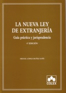 NUEVA LEY DE EXTRANJERIA 4�, LA