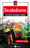 DESOBEDIENTES DE CHIAPAS MADRID ROMPEOLAS