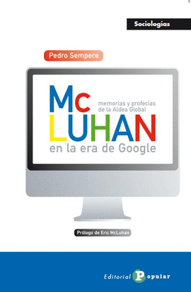 MCLUHAN EN LA ERA DE GOOGLE