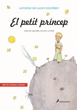 EL PETIT PR�NCEP (EDICI� BILING�E AMB EL TEXT ORIGINAL EN FRANC�S)