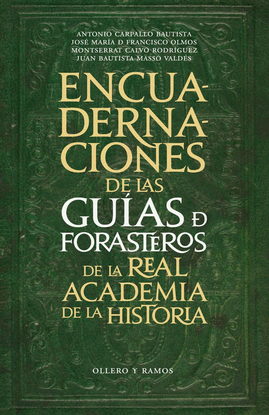 LAS ENCUADERNACIONES DE LAS GUAS DE FORASTEROS DE LA REAL ACADEMIA DE LA HISTOR