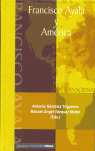 FRANCISCO AYALA Y AM�RICA
