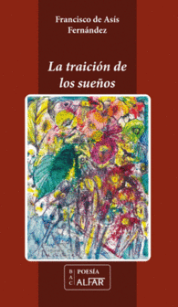 LA TRAICI�N DE LOS SUE�OS