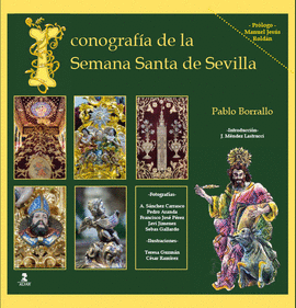 ICONOGRAF�A DE LA SEMANA SANTA DE SEVILLA