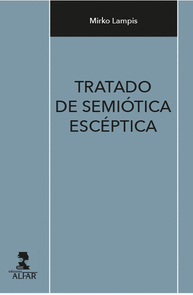 TRATADO DE SEMI�TICA ESC�PTICA