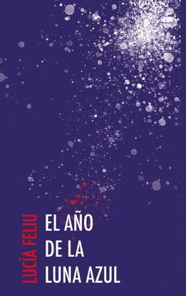 EL A�O DE LA LUNA AZUL