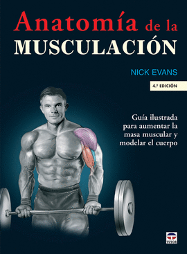 ANATOM�A DE LA MUSCULACI�N