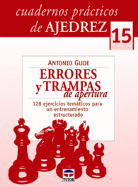 ERRORES Y TRAMPAS DE APERTURA 128 EJERCICIOS TEMAT