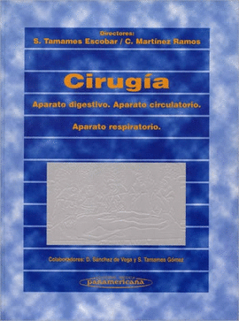 CIRUG�A. APARATO DIGESTIVO, CIRCULATORIO Y RESPIRATORIO