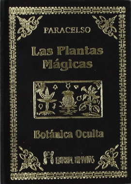 LAS PLANTAS M�GICAS