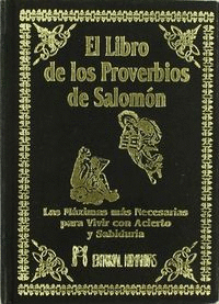EL LIBRO DE LOS PROVERBIOS DE SALOM�N