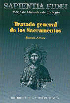 TRATADO GENERAL DE LOS SACRAMENTOS