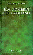 LOS NOMBRES DEL CRISTIANO