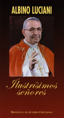 ILUSTRSIMOS SEORES. CARTAS DEL PATRIARCA DE VENECIA