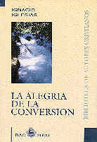 LA ALEGR�A DE LA CONVERSI�N