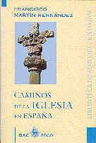 CAMINOS DE LA IGLESIA EN ESPA�A