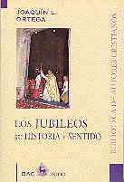 22.JUBILEOS, SU HISTORIA Y SENTIDO.