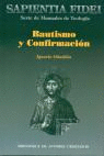 BAUTISMO Y CONFIRMACI�N