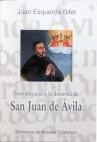 INTRODUCCI�N A LA DOCTRINA DE SAN JUAN DE �VILA