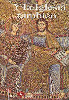 Y LA IGLESIA TAMBI�N