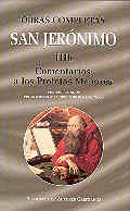 OBRAS COMPLETAS DE SAN JERNIMO. IIIB: COMENTARIOS A LOS PROFETAS MENORES