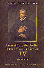 OBRAS COMPLETAS DE SAN JUAN DE �VILA. IV: EPISTOLARIO