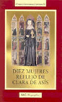 DIEZ MUJERES REFLEJO DE CLARA DE AS�S