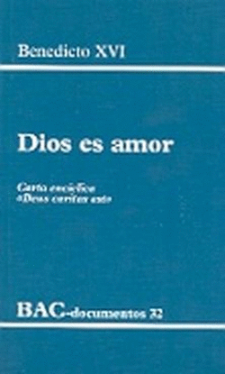 DIOS ES AMOR. CARTA ENC�CLICA 