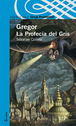 GREGOR LA PROFECIA DEL GRIS