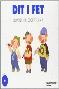 DIT I FET QUADERN D'ESCRIPTURA 4