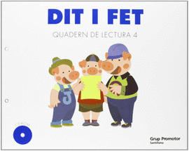DIT I FET QUADERN DE LECTURA 4