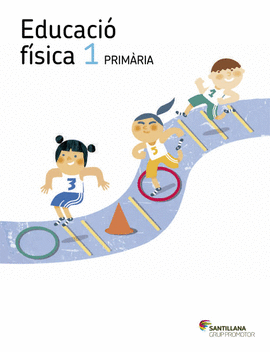 EDUCACIO FISICA 1 PRIMARIA